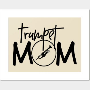 Marching Band - Funny Trumpet Mom Gift Posters and Art